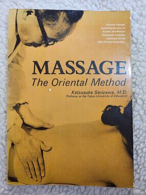Massage The Oriental Method Katsusuke Serizawa 1972 Paperback Japan Pub Guide